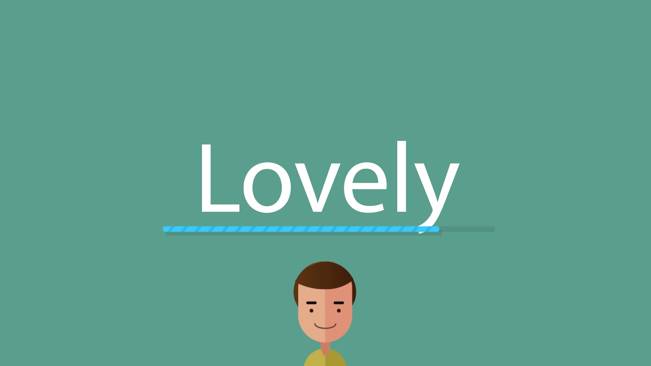 How to pronounce Lovely YouTube