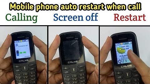 keypad mobile phones auto restart when call |  keypad phone on off problem