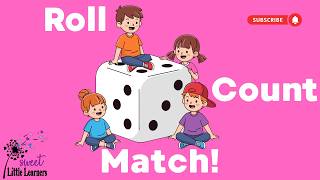 Roll, Count & Match! | Kindergarten Dice Number Sense Game 1–6