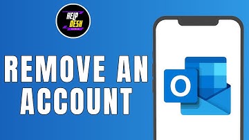 HOW TO REMOVE AN ACCOUNT FROM MICROSOFT OUTLOOK APP