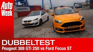 Peugeot 308 Gti 250 Vs. Ford Focus St - Autoweek Dubbeltest