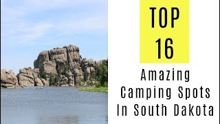 Amazing Camping Spots In South Dakota. TOP 16