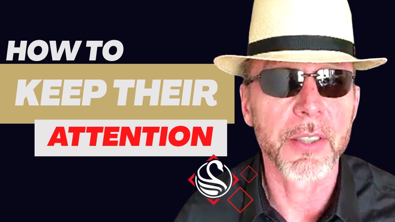 Use THIS Method To Hold Their ATTENTION