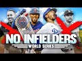 Win a world series but i cant have any infielders
