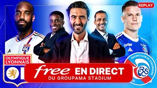 OL - Strasbourg au Groupama Stadium avec Free Ligue 1 - Alexandre Ruiz (Sans images de match)