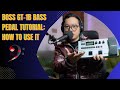 Boss GT-1B Bass Pedal Tutorial: How to Use It | Nepali Bass Guitar Lesson