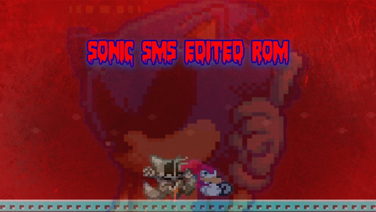 Sonic.exe sent you a message | SNOC SMS EDITED ROM (Tails & Knuckles ...