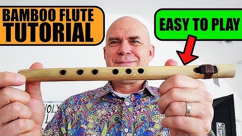 Bamboo Flute Tutorial - "Sweet B" - Easy To Play Flute & Great For Beginners