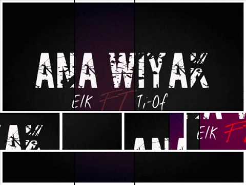 ELK ANA WiYAK HooK By Ti Of 