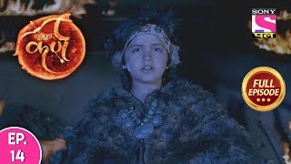 Suryaputra Karn - Full Episode - 14 - 13Th February, 2020