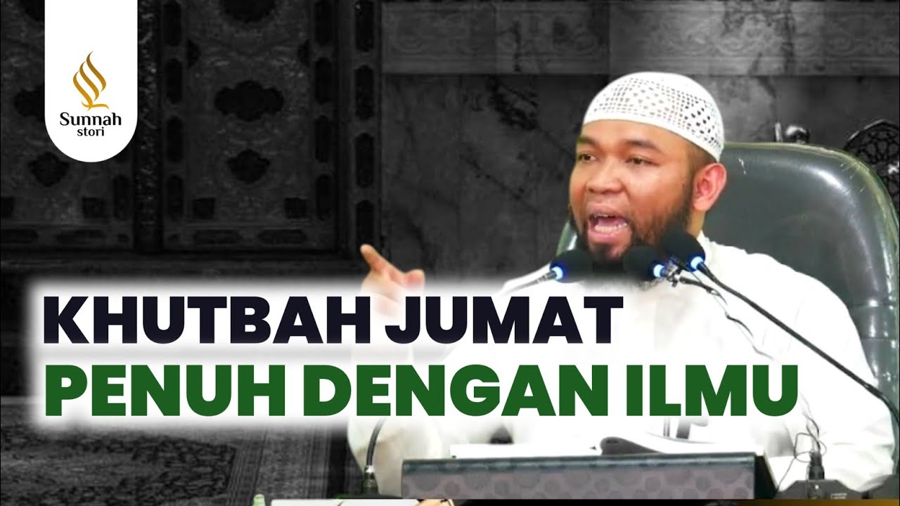 KHUTBAH JUM'AT PENUH DENGAN ILMU || Ust. Dr. Ariful Bahri, Lc, M.A.