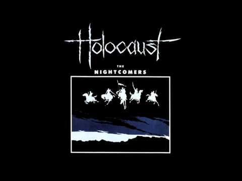 Holocaust  - The Nightcomers