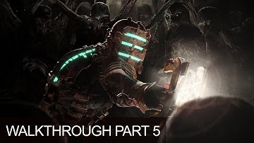 Dead Space Walkthrough Gameplay Chapter 5 Lethal Devotion