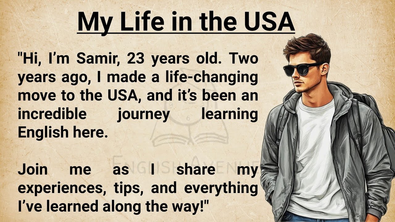Outline Video My Life in The USA | Learn English Through Best Story | Graded Reader | Story Level 1 | Storytelling