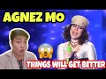 AGNEZ MO | THINGS WILL GET BETTER | GIORDAN GUMBI FILIPINO REACTION