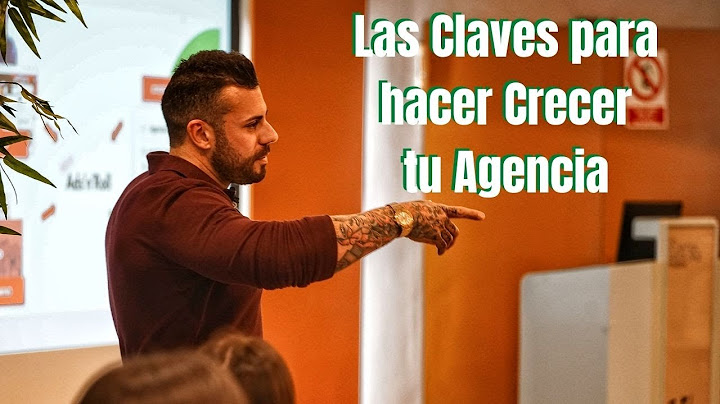 Las 5 CLAVES para HACER CRECER tu AGENCIA 🚀🚀