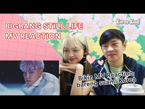 BIGBANG - '봄여름가을겨울 (Still Life)' M/V REACTION | Korea Kuy! with Lia