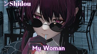 [Nightcore] - My Woman (Mandrazo & Mangusx)