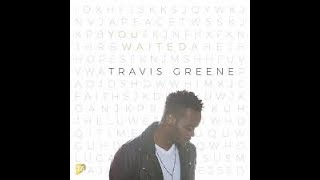You Waited Travis Greene Instrumental chords