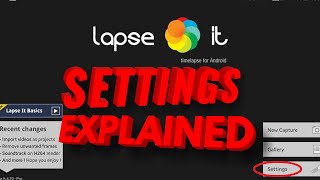 Timelapse for android | Lapse it Pro | TUTORIAL | SETTINGS EXPLAINED! screenshot 2
