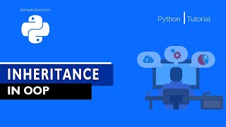 Inheritance (OOP) | Python for Absolute Beginners