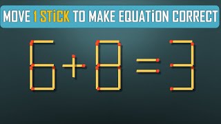 Move 1 Stick To Make Equation Correct- Matchstick Puzzle-4K