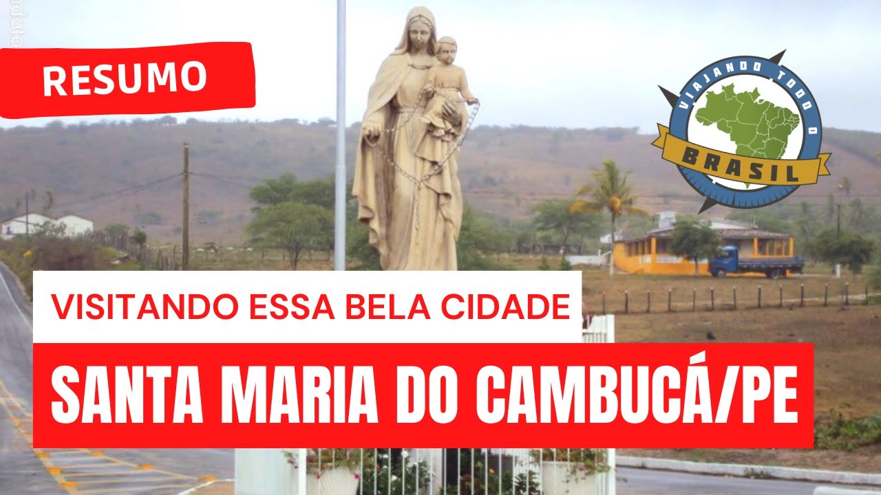 Santa Maria do Cambucá Pernambuco fonte: i.ytimg.com Fonte: i.ytimg.com