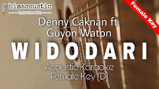 Widodari - Denny Caknan ft. Guyon Waton - Female Key (Akustik Karaoke)