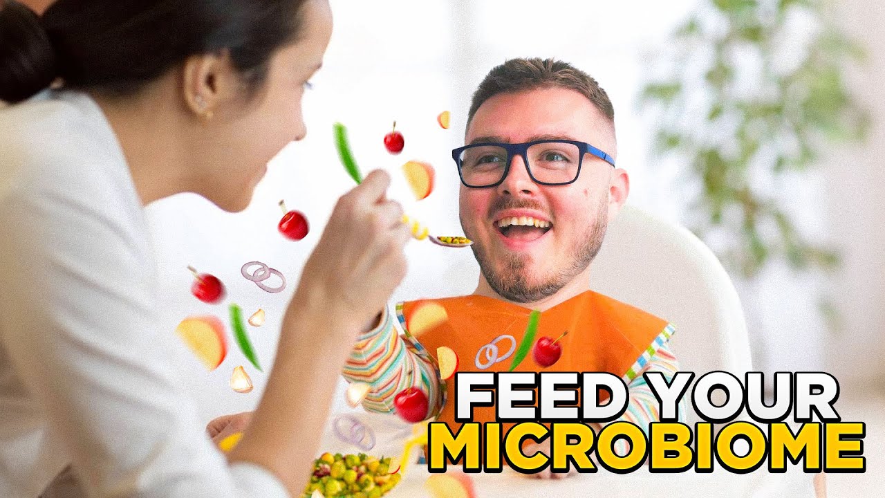 How To FEED Yourself & Your Microbiome