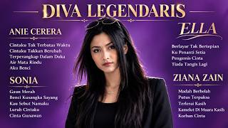 DIVA LEGENDARIS 90an | Lagu Nostalgia Penuh Kenangan | Anie Carera, Ella, Sonia, Ziana Zain