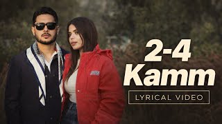 2-4 Kam (LYRICAL VIDEO) Laddi Chhajla Ft.Jasmeen Akhtar | Latest Punjabi songs 2026 | Motivate Music