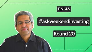 #askweekendInvesting - Round 20 | Ep 146 | WeekendInvesting Daily Bytes
