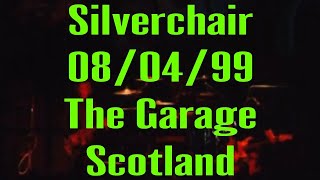 Silverchair Live: The Garage 08/04/1999 Glasgow, Scotland [PREVIOUSLY OUT OF CIRCULATION]