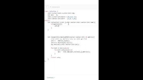 Leetcode Daily Challenge |329.Longest Increasing Path in a Matrix |#coding #cpp #shorts #viralshorts