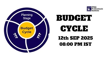 📊 Guide to Budget Cycle | LIVE Webinar Replay | September 2025