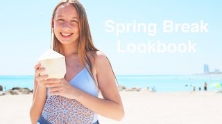 SPRING BREAK LOOKBOOK | Valen 365
