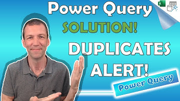 Power Query MERGE Challenge Solution - DUPLICATES Alert