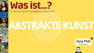 Was macht gute abstrakte Kunst aus?