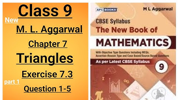 New ml aggarwal class 9 maths chapter 7 Triangles exercise 7.3 question 1-5 (part 1)