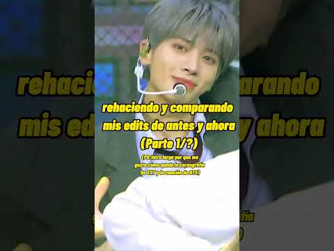 Rehaciendo y comparando mis edits de antes y ahora(Parte 1/?)
