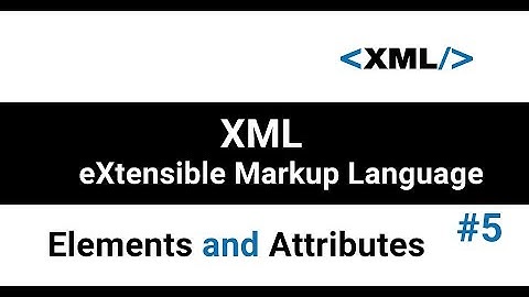 Elements and attributes in xml | What is XML element? | What is XML attribute? | ZebraCode