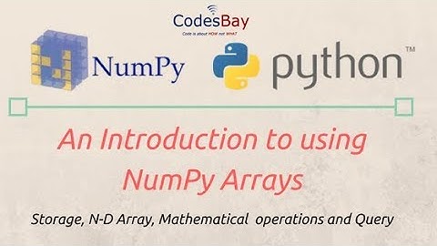 Introduction to Python NumPy Arrays