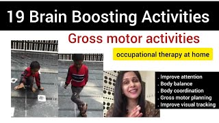 19 brain boosting activities/gross motor activities/occupational therapy/physical education