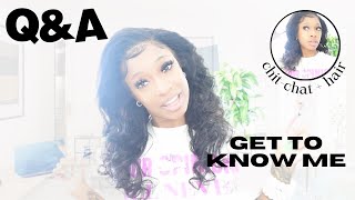 Q A GET TO KNOW ME ANSWERING ALL QUESTIONS Personal life TV MORE