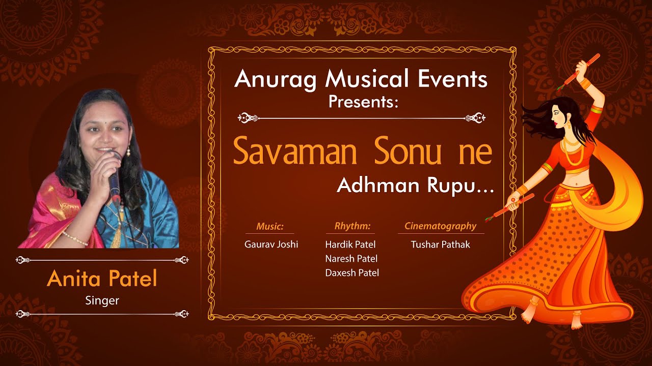 Sava man sonu by Anita Patel Anurag Musical Events