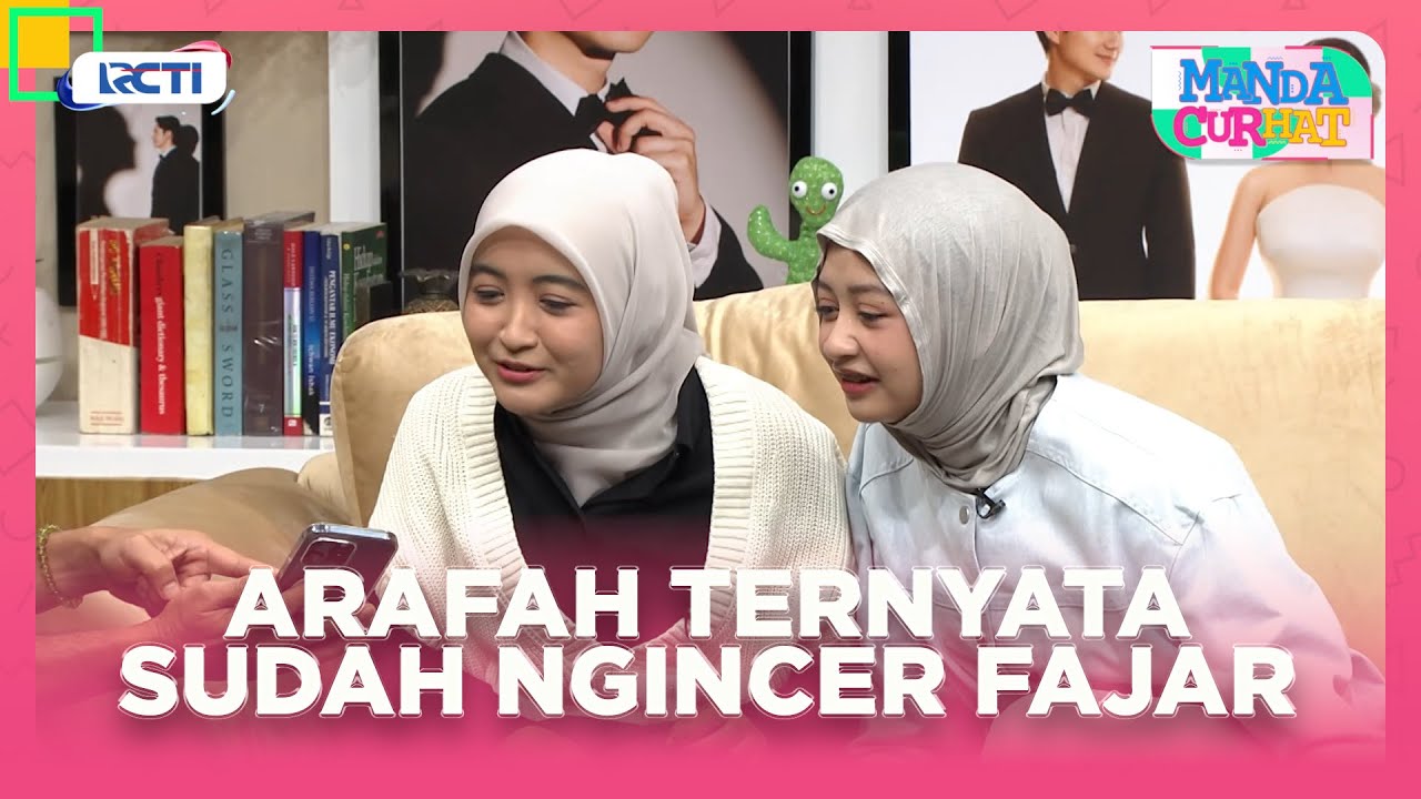 TERBONGKAR!!! Arafah Rianti Ternyata Sudah Ngincer Fajar Sadboy - MANDA CURHAT | EPS 38 Part 1