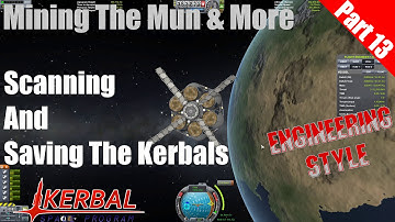Kerbal Space Program - Mining the Mun & more Part 13
