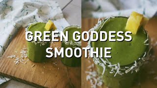 GREEN GODDESS SMOOTHIE // VEGAN + RAW + NO "GREEN" TASTE