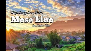 Mose Lino||_||Lagu Nenggo Jong Matim_||__By Limbo Gilic__Music Rano FD_||