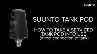 Suunto Tank POD - How to take a serviced Tank POD into use (direct connection to tank)